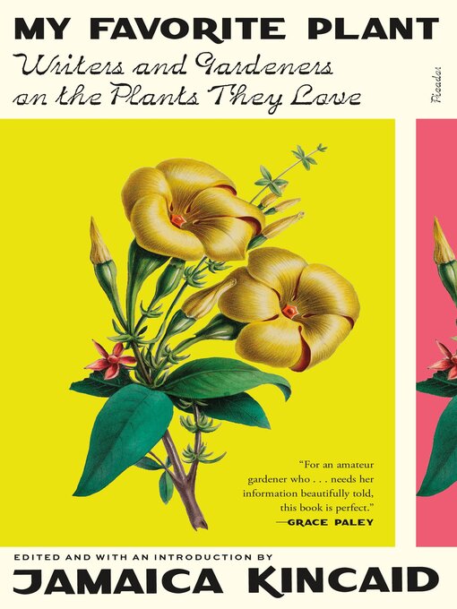 Title details for My Favorite Plant by Jamaica Kincaid - Available